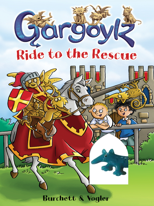 Title details for Gargoylz Ride to the Rescue by Jan Burchett - Available